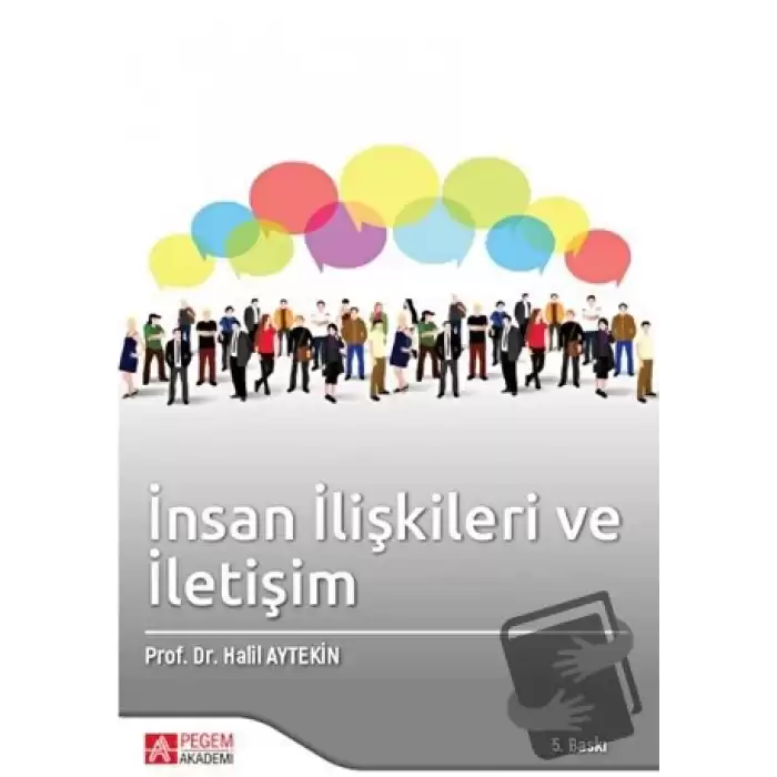 İnsan İlişkileri ve İletişim