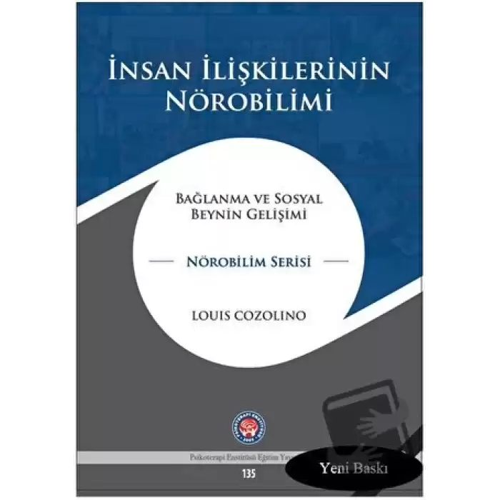 İnsan İlişkilerinin Nörobilimi (Ciltli)