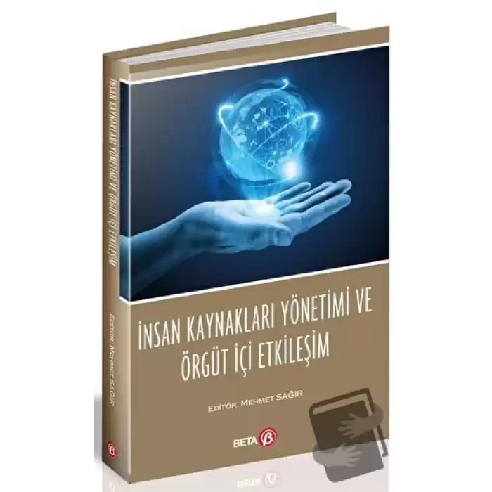 İnsan Kaynakları Yönetimi ve Örgüt İçi Etkileşim