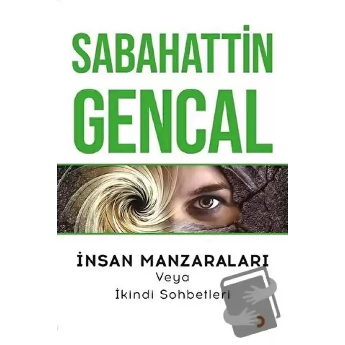 İnsan Manzaraları veya İkindi Sohbetleri