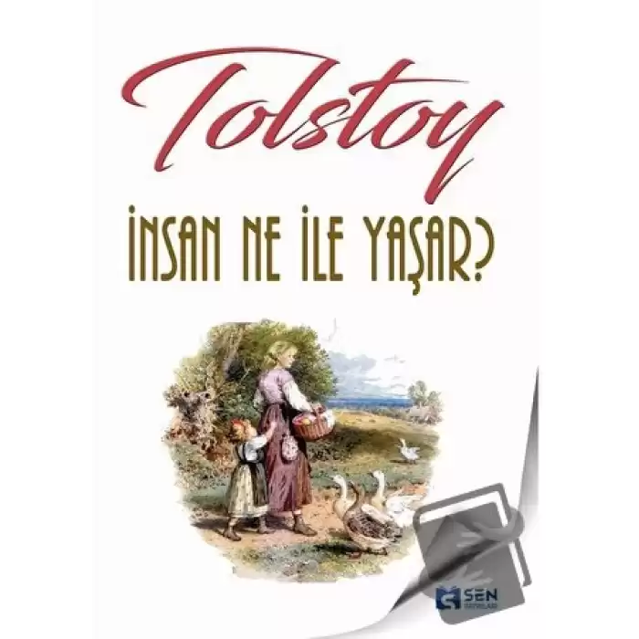 İnsan Ne ile Yaşar?