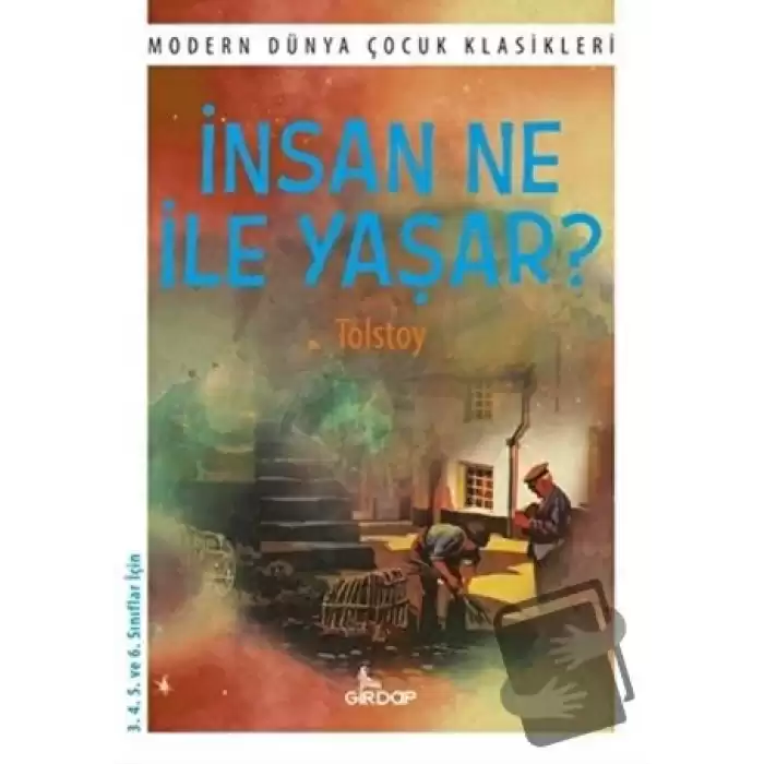 İnsan Ne ile Yaşar?