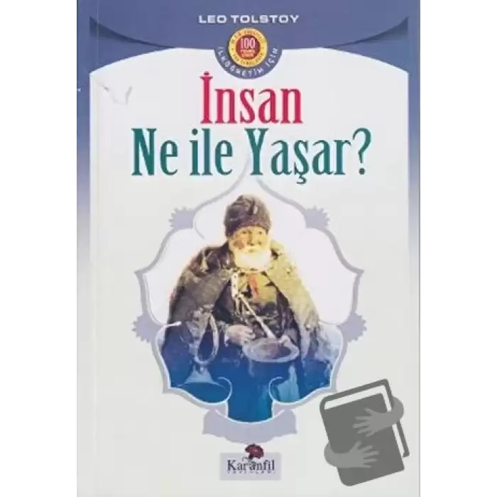 İnsan Ne İle Yaşar?