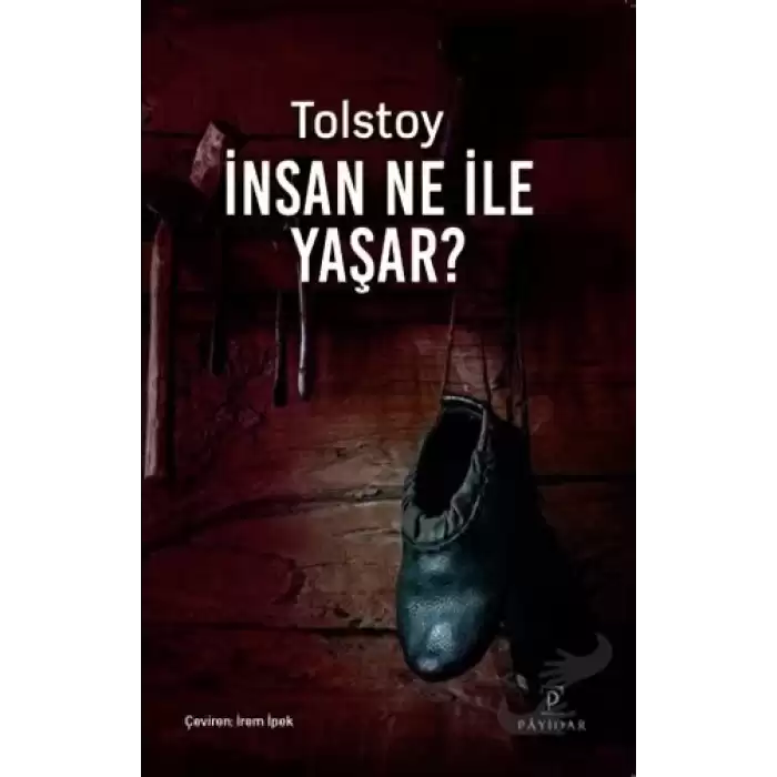 İnsan Ne ile Yaşar?