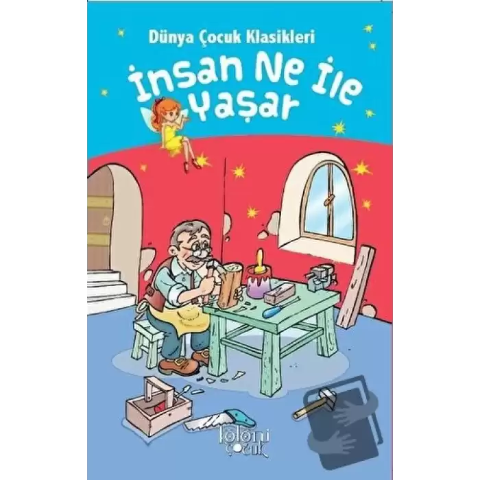 İnsan Ne İle Yaşar