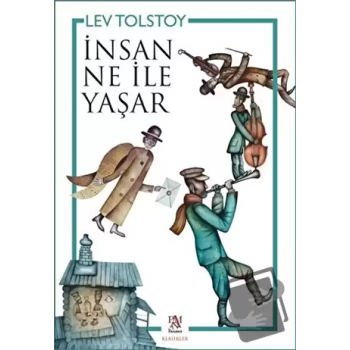 İnsan Ne İle Yaşar