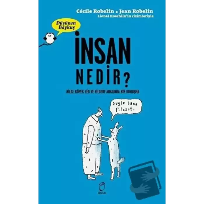 İnsan Nedir? - Düşünen Baykuş