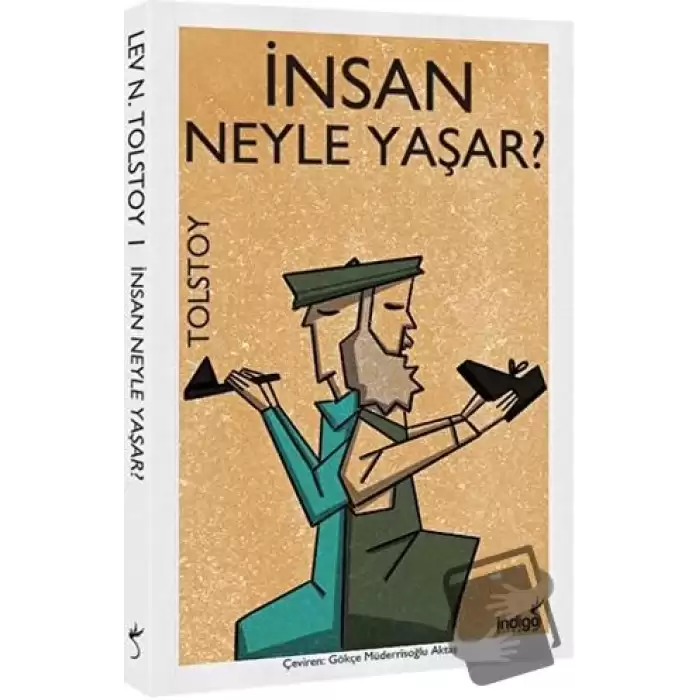 İnsan Neyle Yaşar?