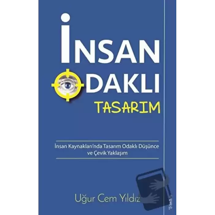 İnsan Odaklı Tasarım