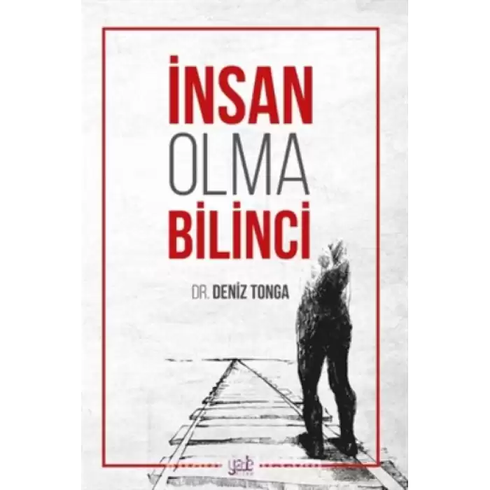 İnsan Olma Bilinci