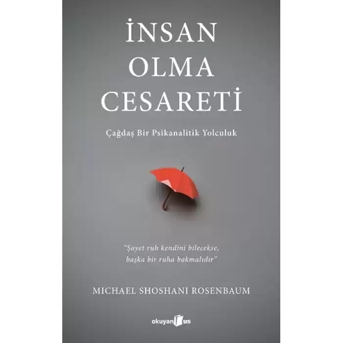 İnsan Olma Cesareti