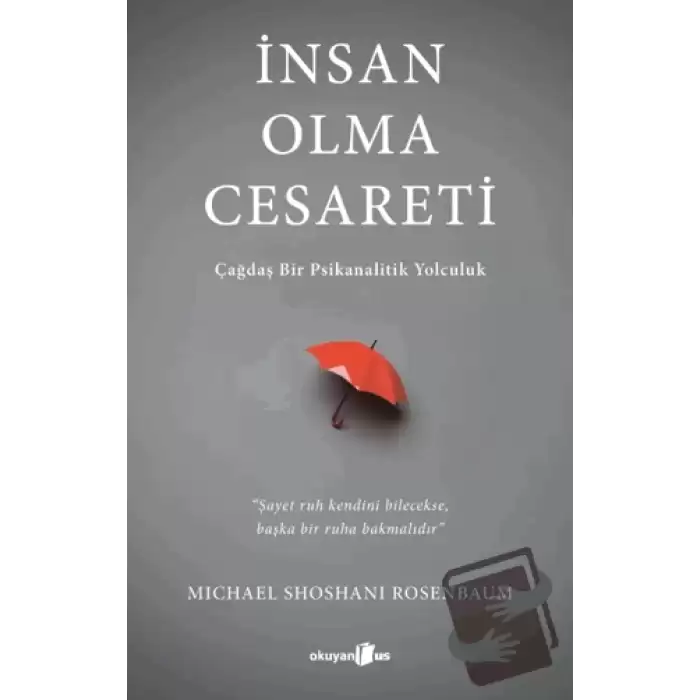 İnsan Olma Cesareti