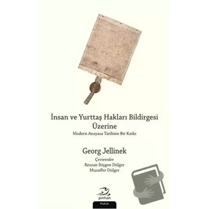 İnsan ve Yurttaş Hakları Bildirgesi Üzerine