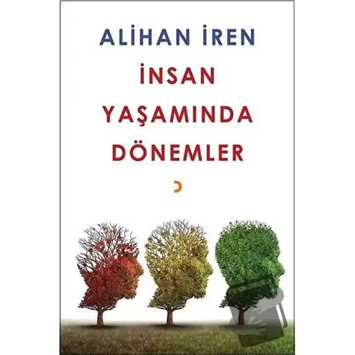 İnsan Yaşamında Dönemler