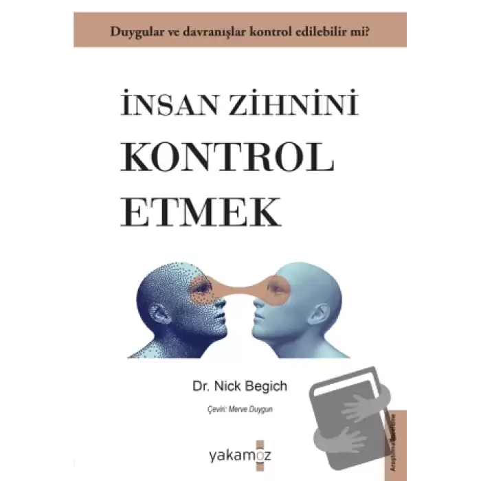 İnsan Zihnini Kontrol Etmek