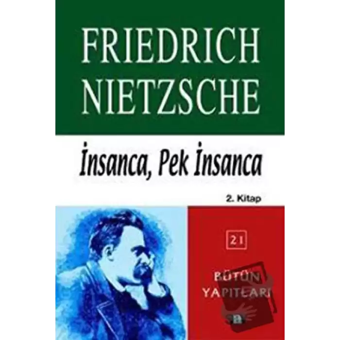 İnsanca, Pek İnsanca 2. Kitap