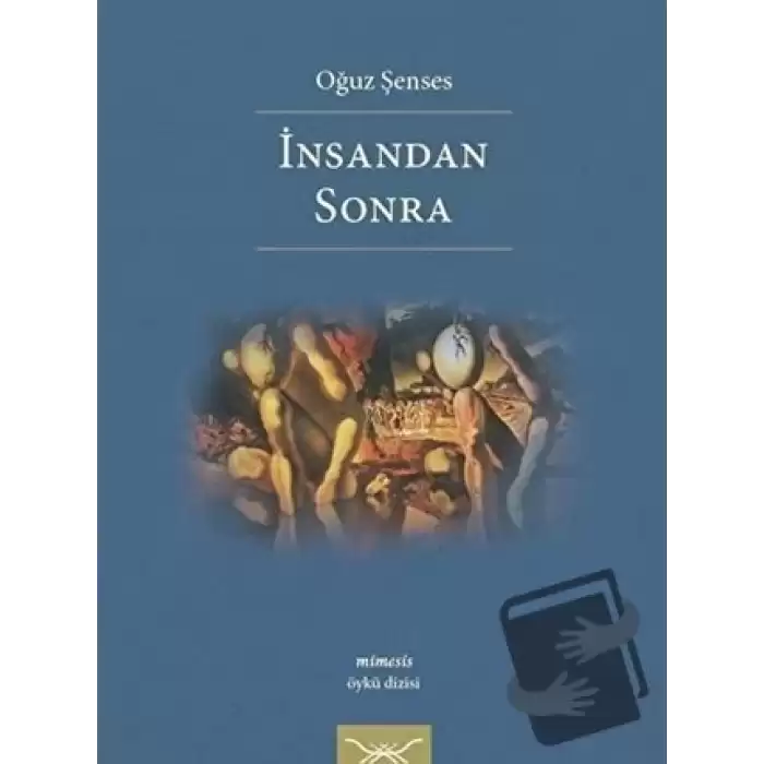 İnsandan Sonra