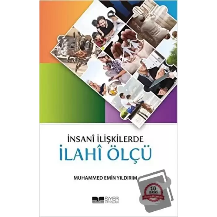 İnsani İlişkilerde İlahi Ölçü