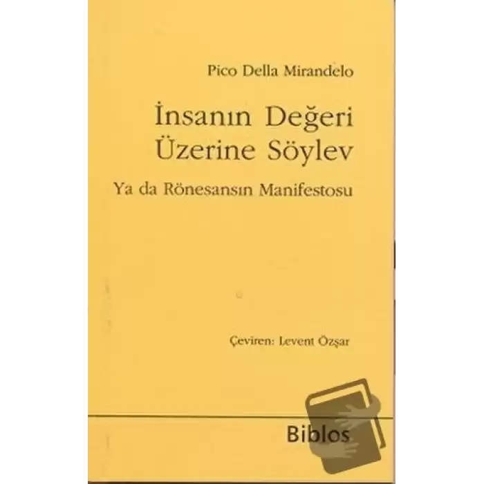 İnsanın Değeri Üzerine Söylev ya da Rönesansın Manifestosu