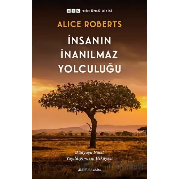 İnsanın İnanılmaz Yolculuğu