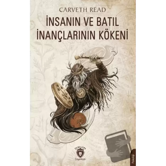 İnsanın ve Batıl İnançlarının Kökeni