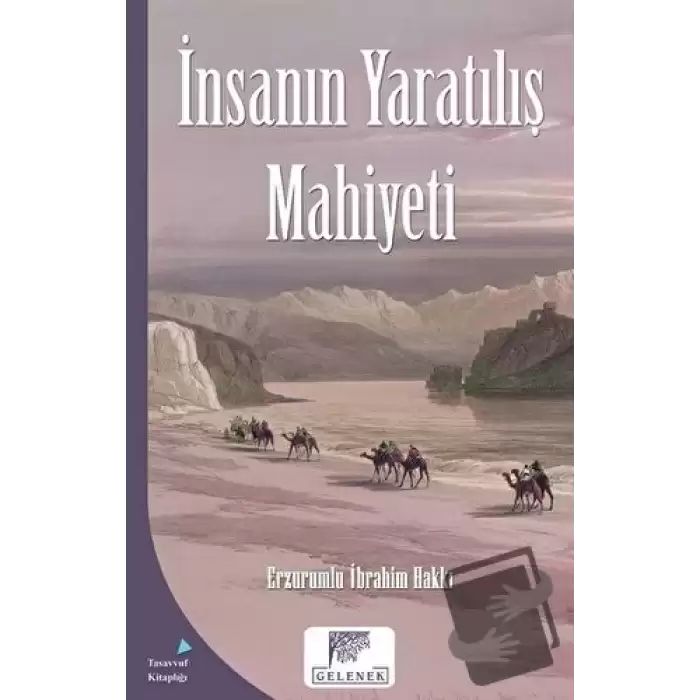 İnsanın Yaratılış Mahiyeti