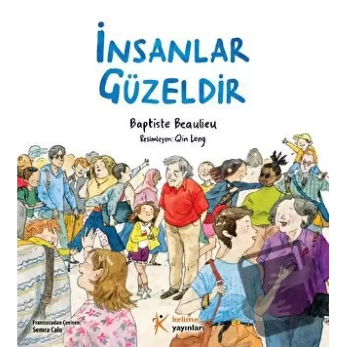 İnsanlar Güzeldir