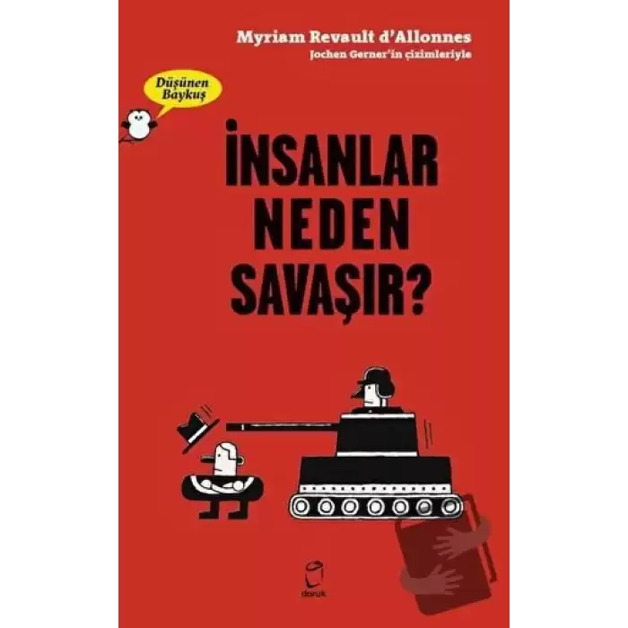 İnsanlar Neden Savaşır? - Düşünen Baykuş