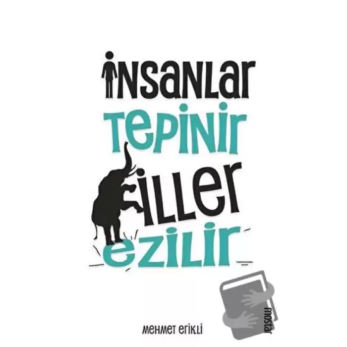 İnsanlar Tepinir Filler Ezilir