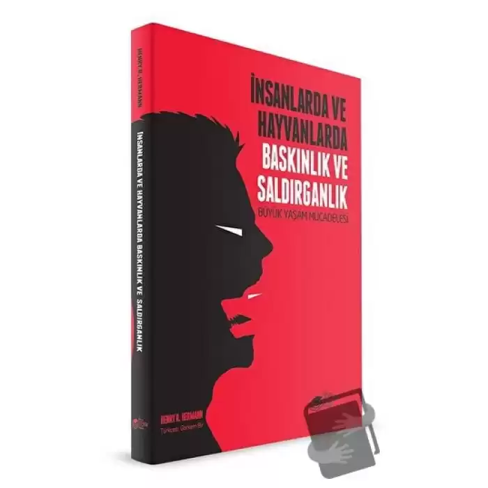 İnsanlarda ve Hayvanlarda Baskınlık ve Saldırganlık