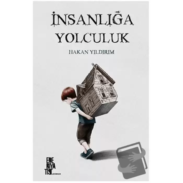 İnsanlığa Yolculuk