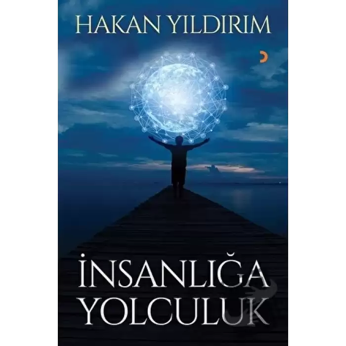 İnsanlığa Yolculuk