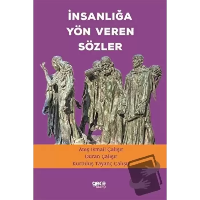 İnsanlığa Yön Veren Sözler