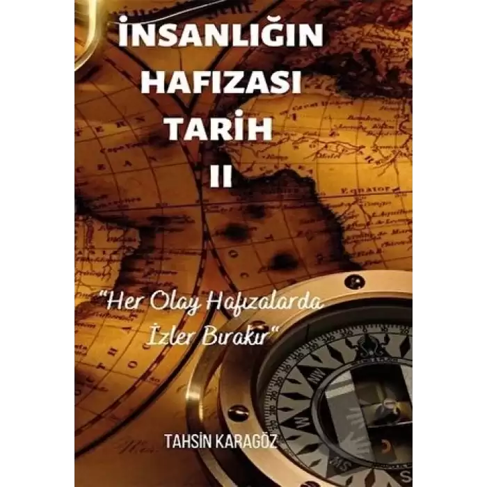 İnsanlığın Hafızası Tarih - 2