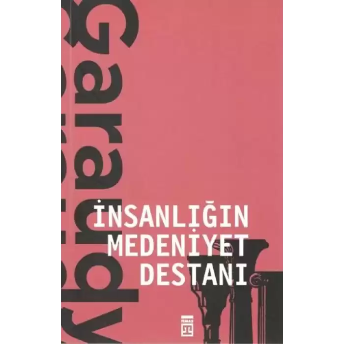 İnsanlığın Medeniyet Destanı