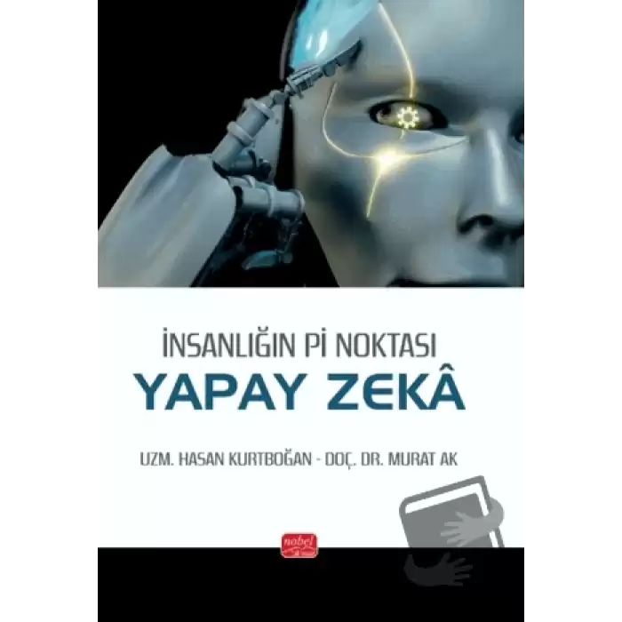 İnsanlığın Pi Noktası: Yapay Zeka