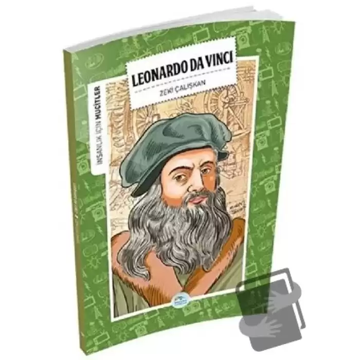 İnsanlık İçin Mucitler - Leonardo Da Vinci