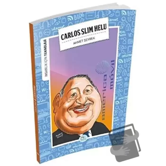 İnsanlık İçin Teknoloji - Carlos Slim Helu