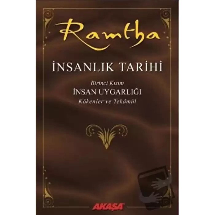 İnsanlık Tarihi - Ramtha