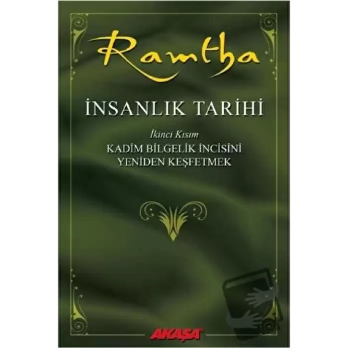 İnsanlık Tarihi - Ramtha 2