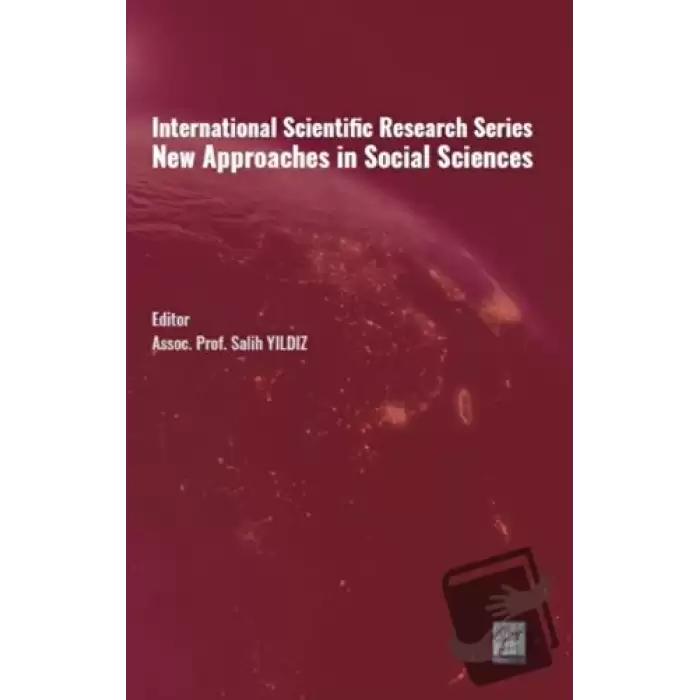 International Scientific Research Series New Approaches in Social Sciences