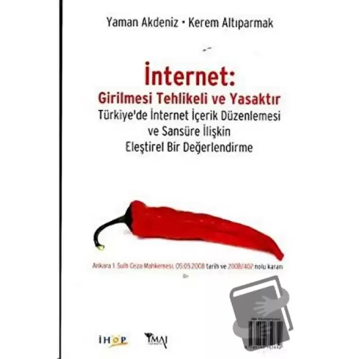 İnternet: Girilmesi Tehlikeli ve Yasaktır Internet: Restricted Access