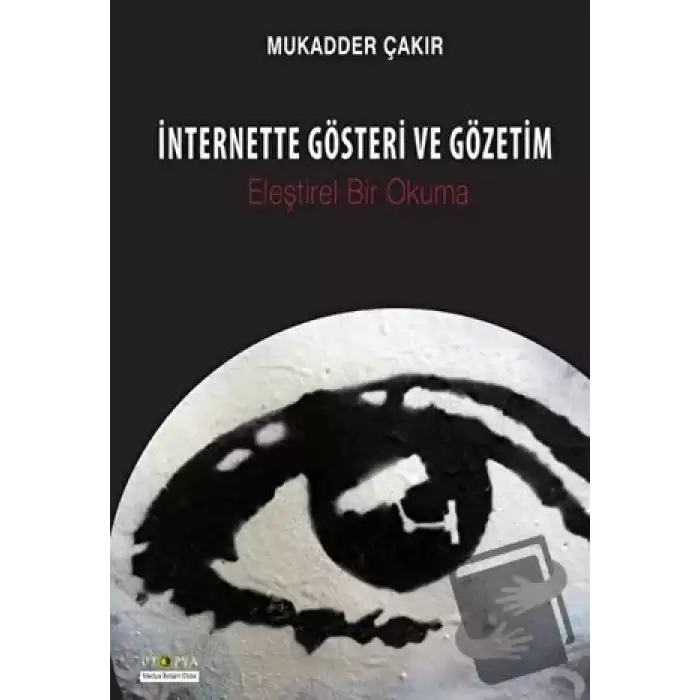 İnternette Gösteri ve Gözetim