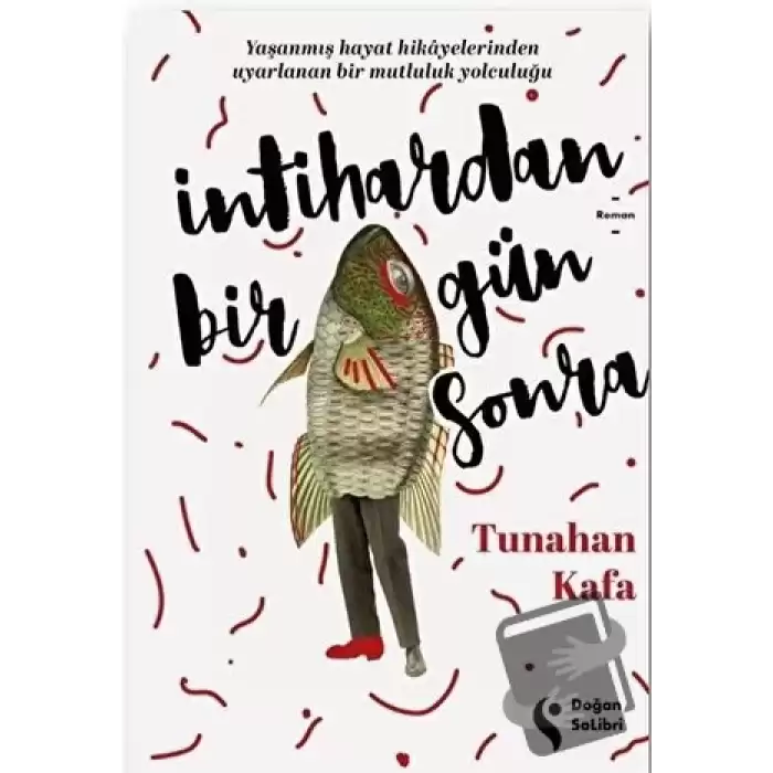 İntihardan Bir Gün Sonra