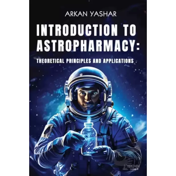 Introduction to Astropharmacy: Theoretical Principles and Applications