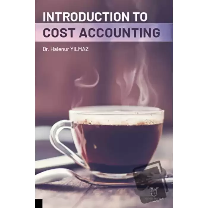 Introduction To Cost Accounting