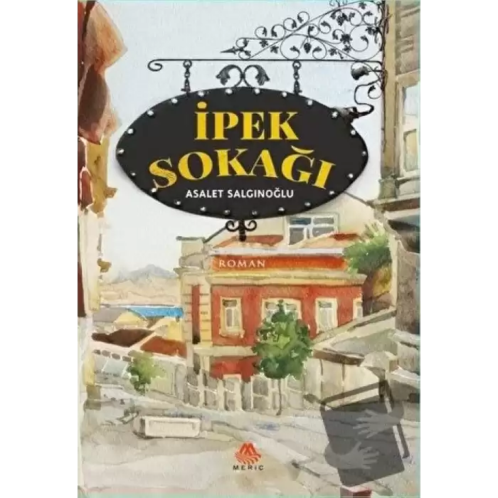 İpek Sokağı