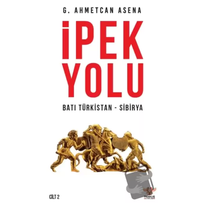 İpek Yolu - Cilt 2