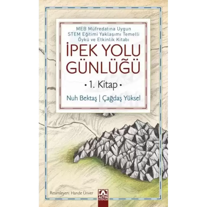 İpek Yolu Günlüğü (1. Kitap)