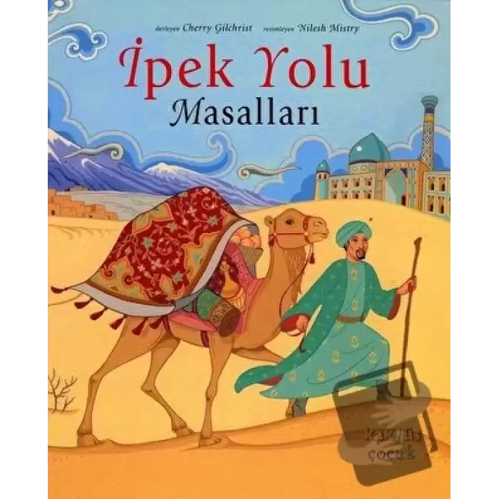 İpek Yolu Masalları